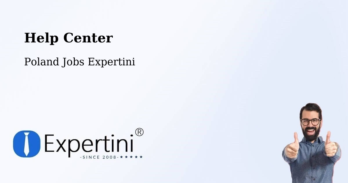 Help Center – Poznań - Poland Jobs Expertini